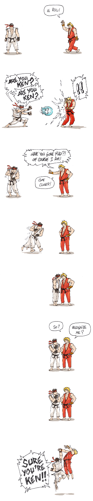 Street Fighter - Are you Ken? So you're Ken! Street Fighter - Are you Ken? So you're Ken!